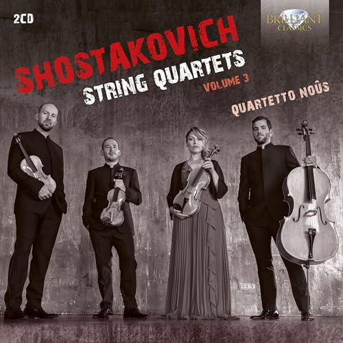 Quartetto Nous - Shostakovich: String Quartets / Volume 3 [CD]
