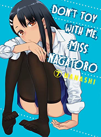 Don't Toy With Me Miss Nagatoro, Volume 7 (Don't Mess With Me Miss Nagatoro)