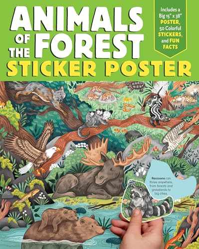 Animals of the Forest Sticker Poster : Includes a Big 15" x 38" Poster, 50 Colorful Stickers, and Fun Facts