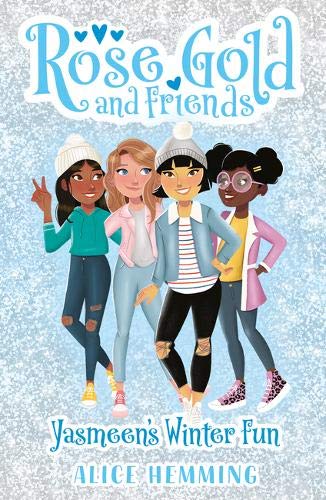Yasmeen's Winter Fun (Rose Gold and Friends #2)