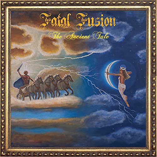 Fatal Fusion - The Ancient Tale [CD]