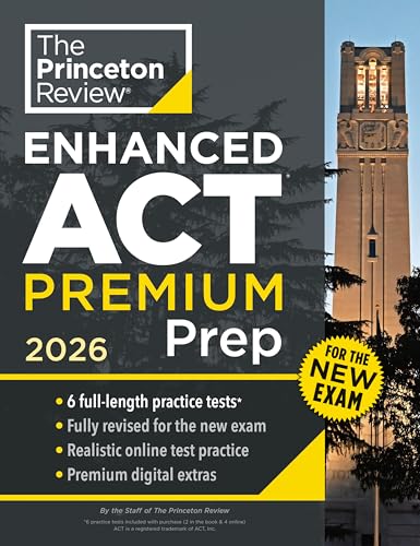 Princeton Review Enhanced ACT Premium Prep, 2026 : 6 Practice Tests + Content Review + Strategies