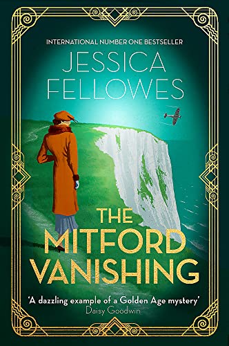 The Mitford Vanishing: Jessica Mitford and the case of the disappearing sister (The Mitford Murders)