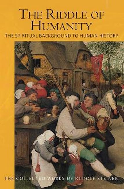 The Riddle of Humanity : The Spiritual Background to Human History