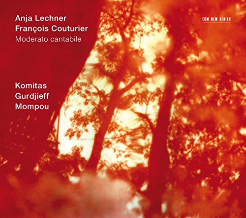 Anja Lechner & Francois Coutur - Moderato Cantabile - Komitas, Gurdjieff & Mompou [CD]
