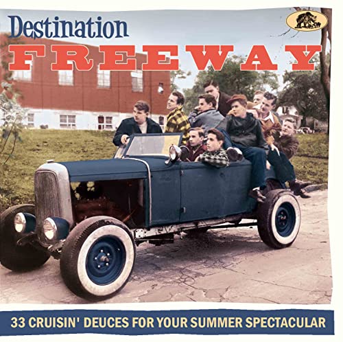 Destination Freeway 33 Cruisi - Destination Freeway 33 Cruisi [CD]