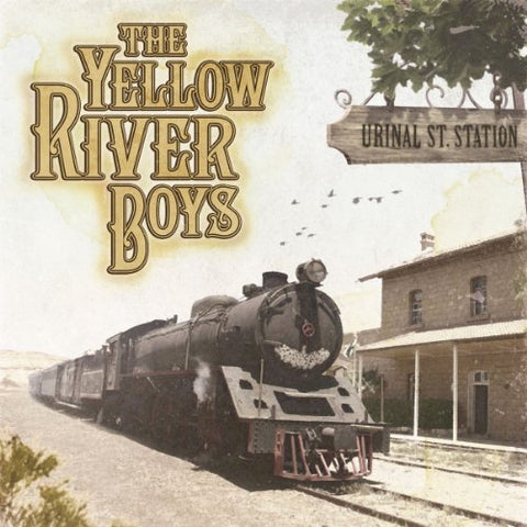 Yellow River Boys - Urinal St. Station  [VINYL]