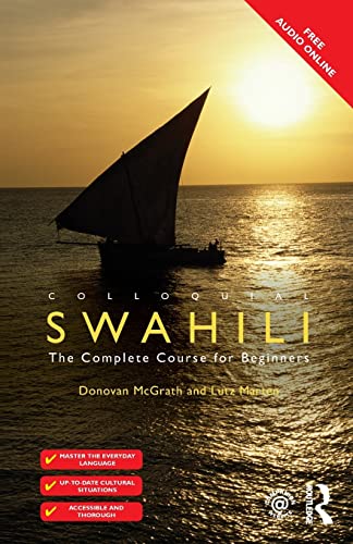 Colloquial Swahili: The Complete Course for Beginners (Colloquial Series)