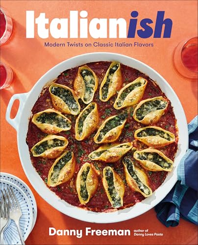 Italianish : Modern Twists on Classic Italian Flavors