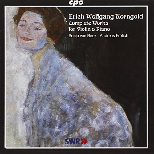 Frolich:van Beek - Erich Wolfgang Korngold: Complete Works for Violin & Piano [CD]
