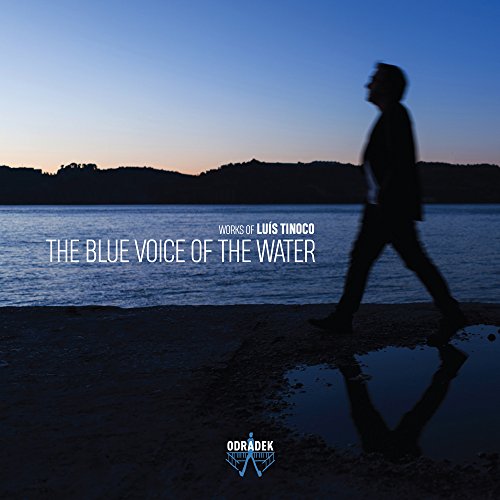 Tinoco Luis - The Blue Voice Of The Water [CD]