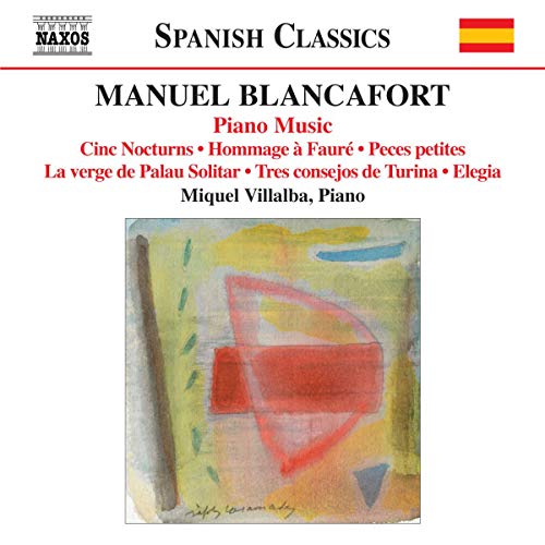 Villalba - Blancafort: Piano Music 5 (Including Cinc Nocturns/ Hommage A Faure/ La Verge De Palau Solitar) [CD]