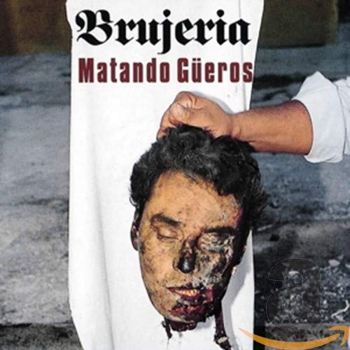 Brujeria - Matando Gueros [CD]