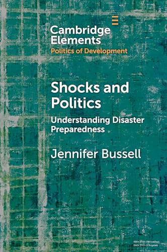 Shocks and Politics : Understanding Disaster Preparedness