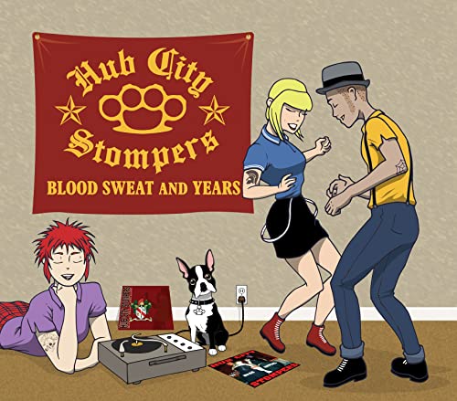 Hub City Stompers - Blood, Sweat And Years [CD]