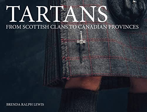 Tartans: From Scottish Clans to Canadian Provinces (Landscape Pocket)
