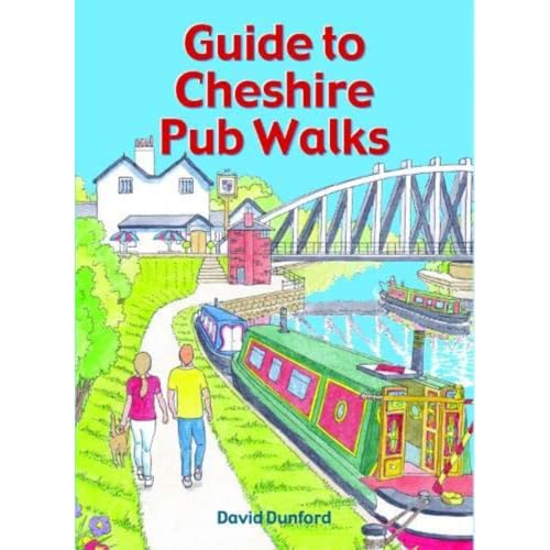 Guide to Cheshire Pub Walks : 20 Circular Walks