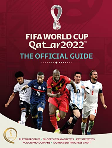 FIFA WORLD CUP 2022 : OFFICIAL GUIDE
