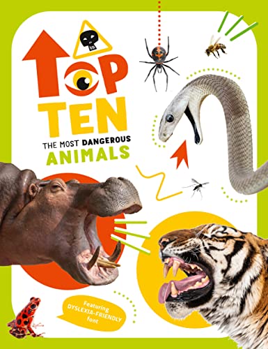 The Most Dangerous Animals: Top Ten