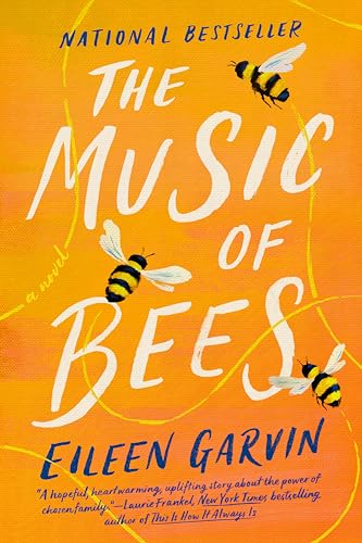 The Music of Bees : A Novel