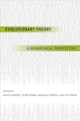 Evolutionary Theory: A Hierarchical Perspective