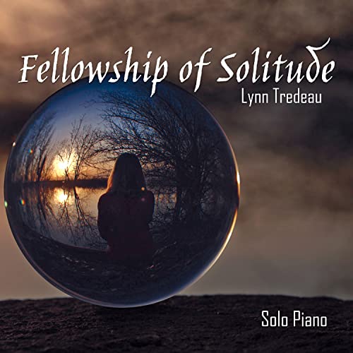 Lynn Tredeau - Fellowship Of Solitude [CD]