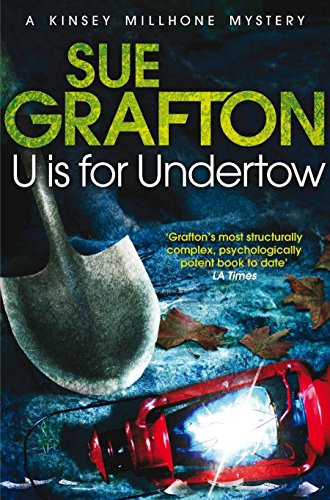 U is for Undertow (Kinsey Millhone Mystery 21) (Kinsey Millhone Alphabet series)