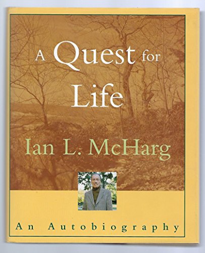 A Quest for Life: An Autobiography