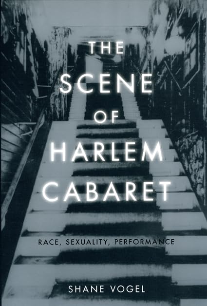 The Scene of Harlem Cabaret: Race
