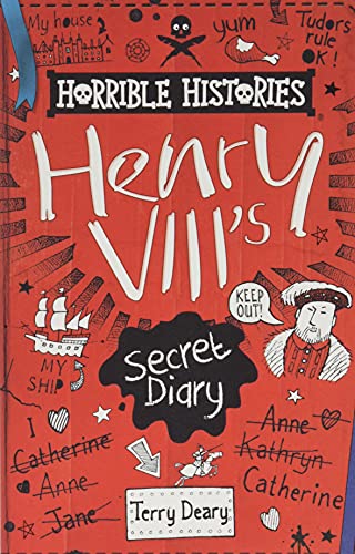 The Secret Diary of Henry VIII (Horrible Histories)