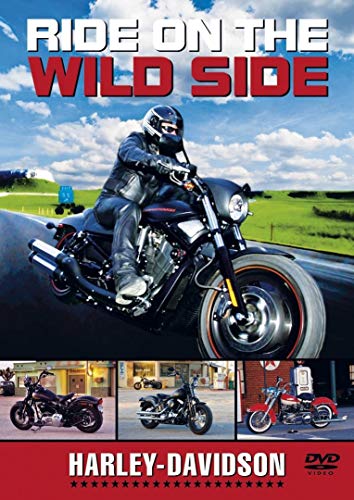 Ride On The Wild Side - Harley Davidson [DVD]