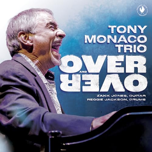 Tony Monaco - Over And Over [CD]