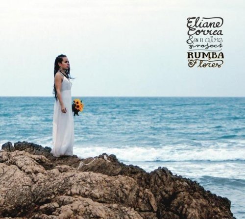 Eliane Correa - Rumba Con Flores [CD]