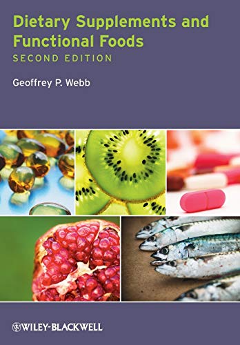 Dietary Supplements and Functional Foods