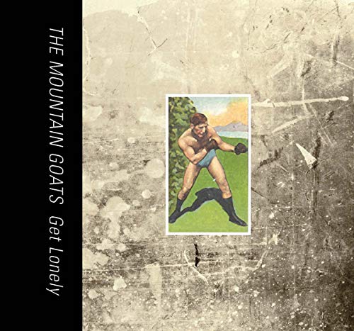 Mountain Goats - Get Lonely [CD]