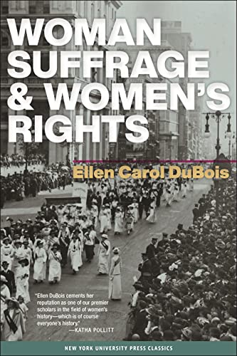Woman Suffrage and Womens Rights