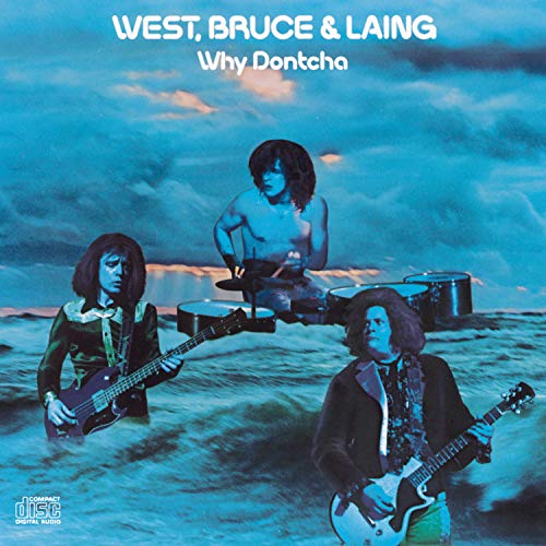 West Bruce & Laing - Why Dontcha [CD]