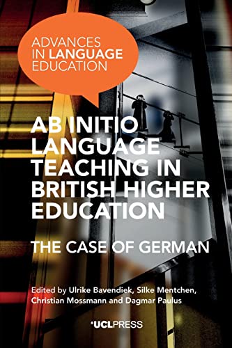 Ab Initio Language Teaching in British Higher Education : The Case of German