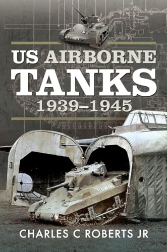 Book cover: US Airborne Tanks, 1939–1945, showing tanks and aircraft.