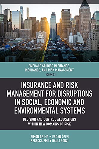 Insurance and Risk Management for Disruptions in Social