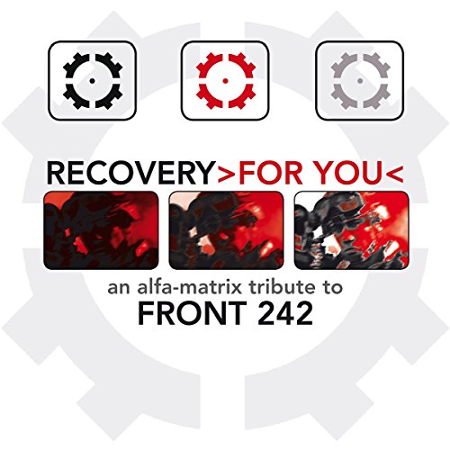 CD cover for “Recovery >for You<”, a Front 242 tribute album.
