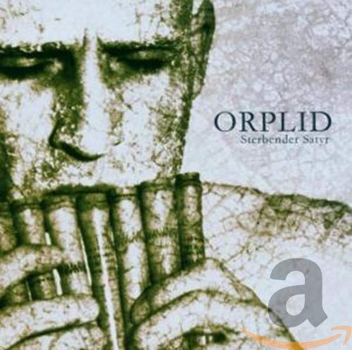 Orplid - Sterbender Satyr [CD]