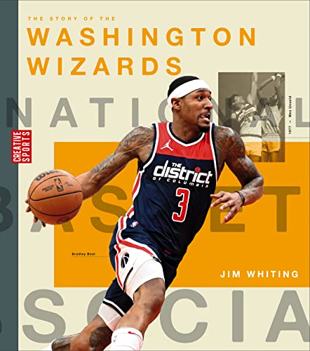 Jim Whiting - The Story of the Washington Wizards