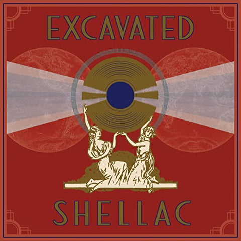 Various - Excavated Shellac: An Alternate History Of The World's Music (1907-1967) [CD]