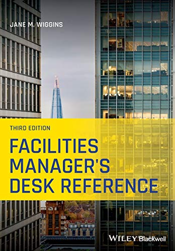 Facilities Manager's Desk Reference, 3rd Edition