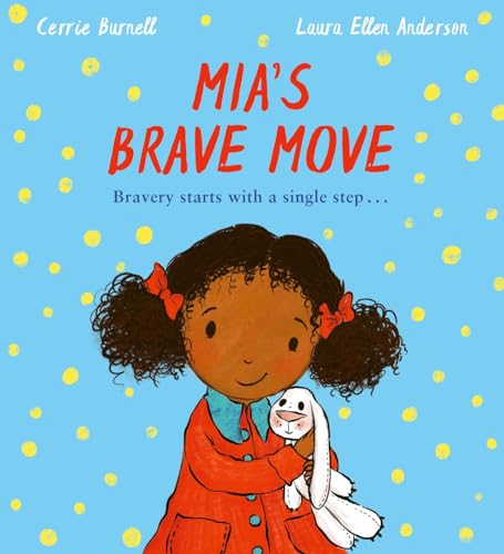 Mia's Brave Move