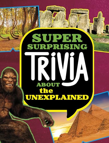 Super Surprising Trivia About the Unexplained