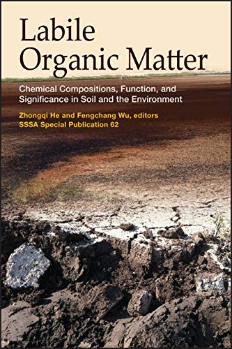 Labile Organic Matter: Chemical Compositions