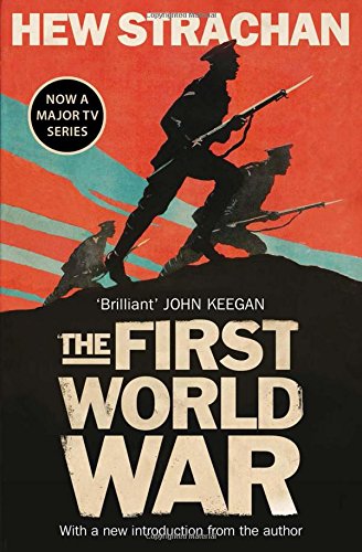 The First World War : A New History
