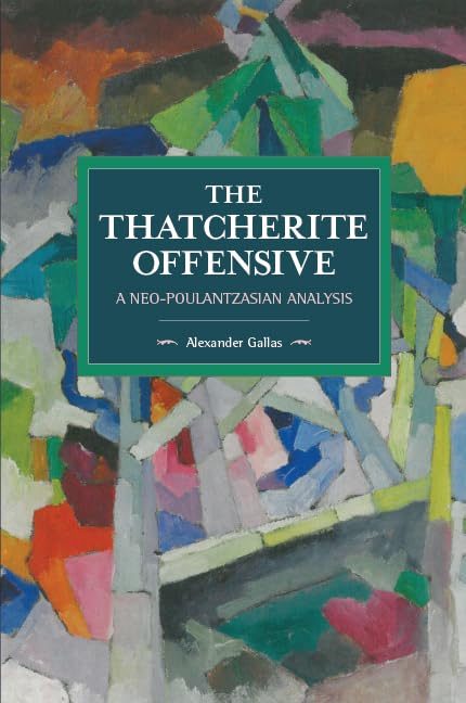Book cover with abstract painting and title “The Thatcherite Offensive.”